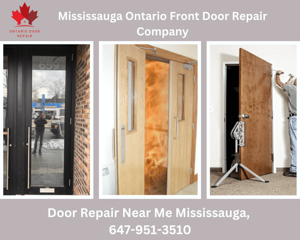 Mississauga Ontario Front Door Repair Company